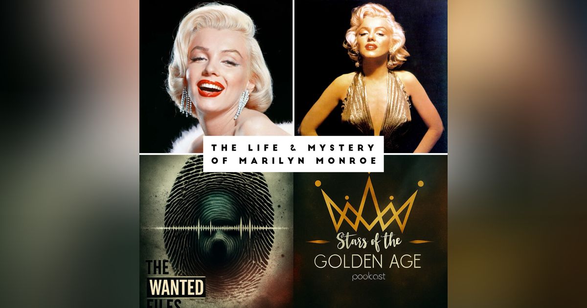 The Life & Mystery of Marilyn Monroe (Crossover with The Wanted Files)