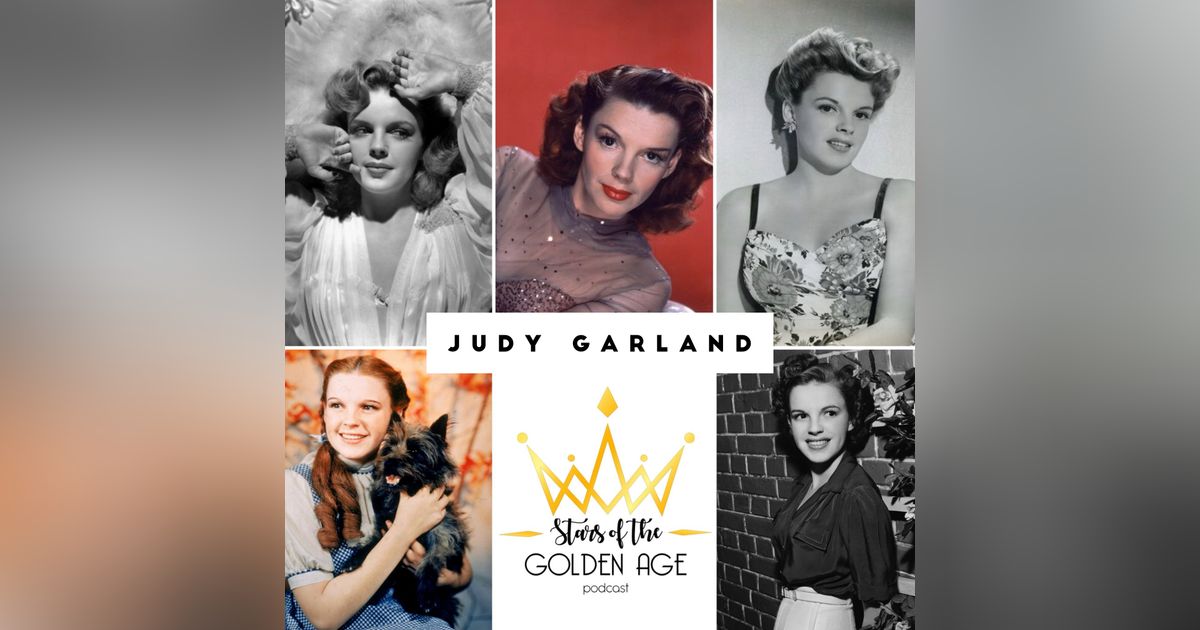 Judy Garland (Part One)