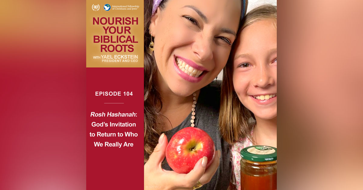 Rosh Hashanah: God's Invitation to Return to Who We Really Are