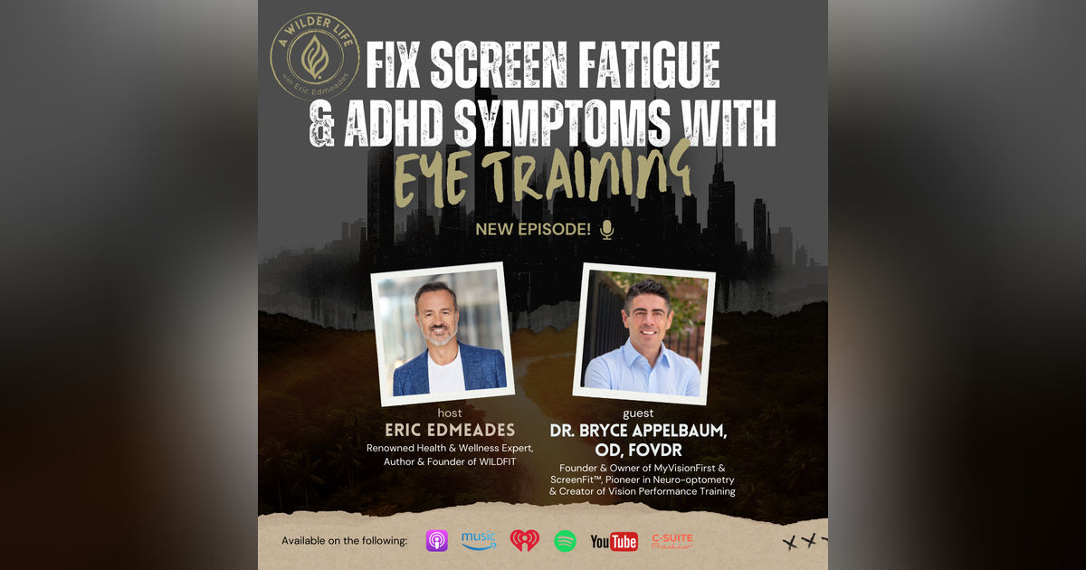 Fix Screen Fatigue and ADHD Symptoms with Eye Training