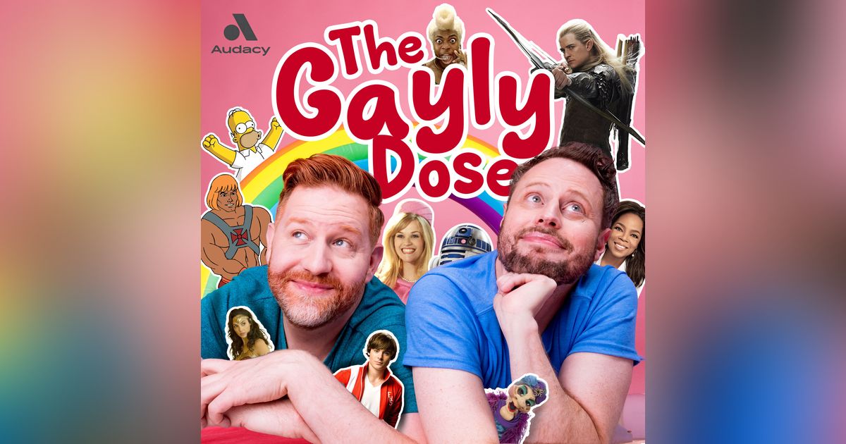 The Gayly Dose #47: “Ralph One, Ralph Two, and Ralph Three”
