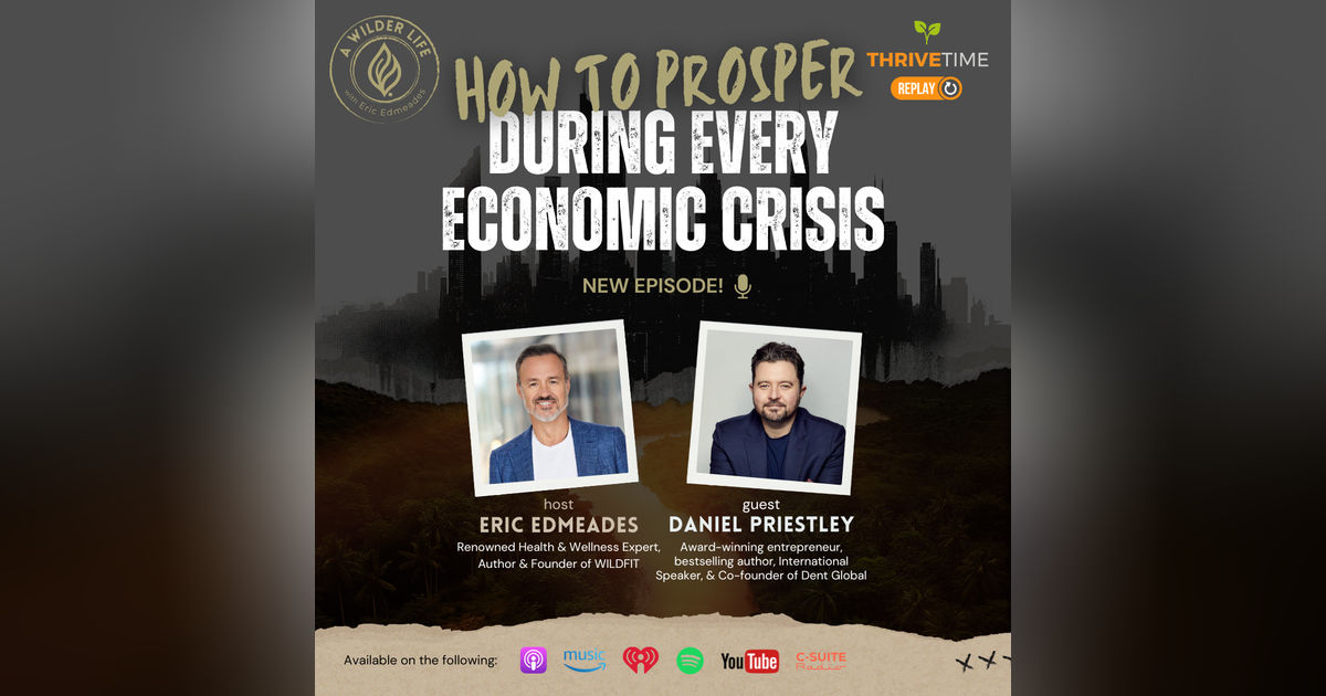 How to Prosper During Every Economic Crisis