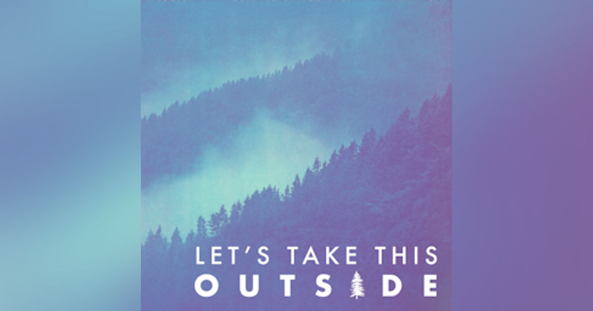Let's Take This Outside