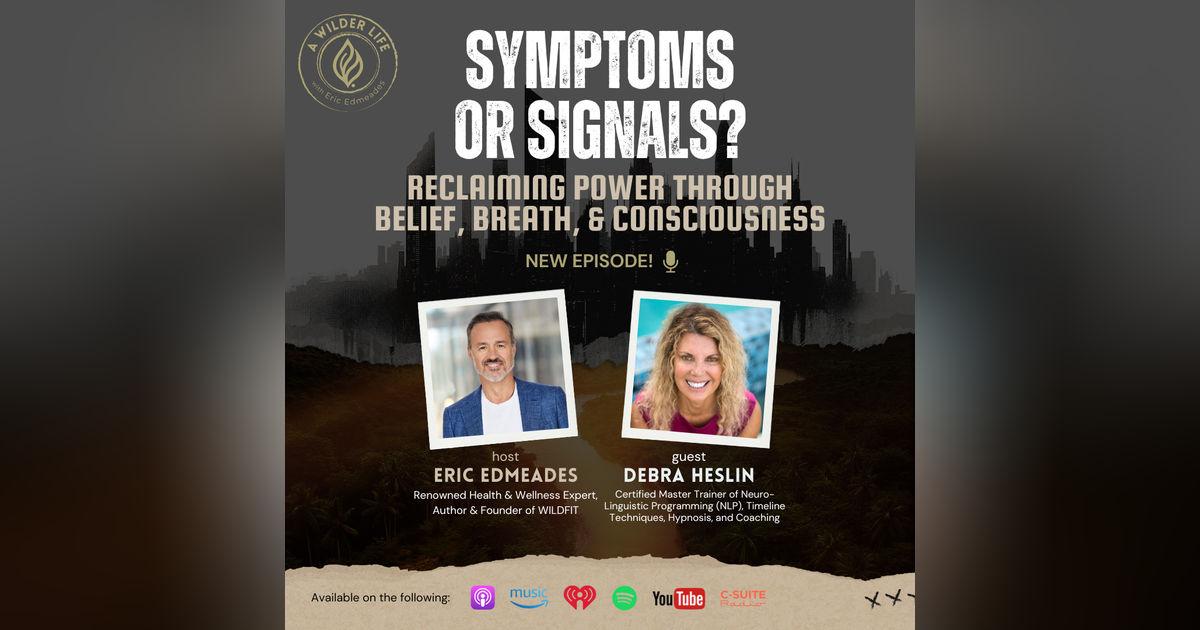Episode 7: Symptoms or Signals? Reclaiming Power Through Belief, Breath, and Consciousness