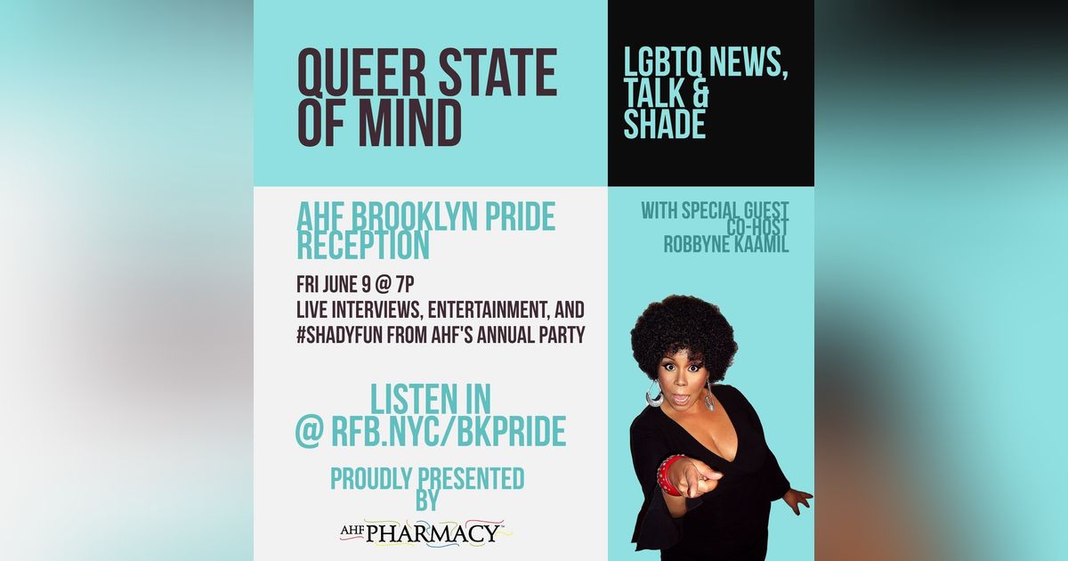 Queer State of Mind Special Edition Presented by AHF