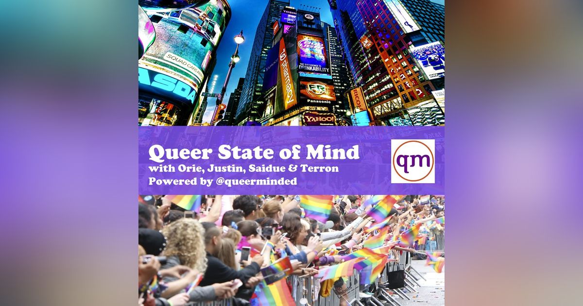 Queer State of Mind #202 Queens Pride & Noni Salma