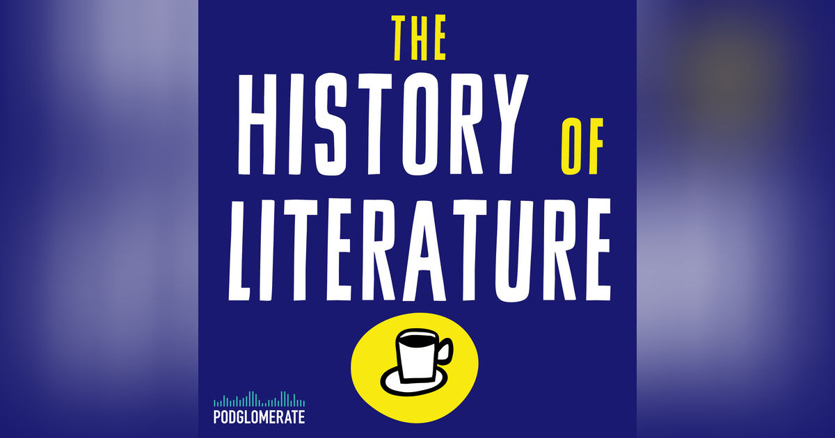 The History of Literature Podcast
