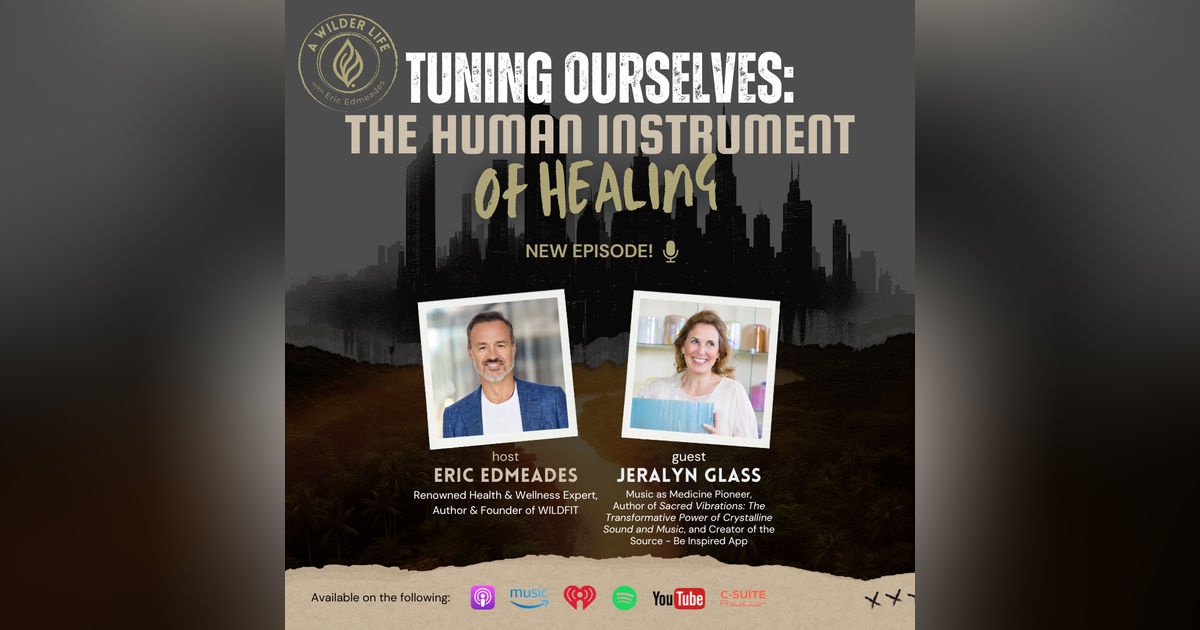 Episode 10: Tuning Ourselves: The Human Instrument of Healing Episode 10: Tuning Ourselves: The Human Instrument of Healing