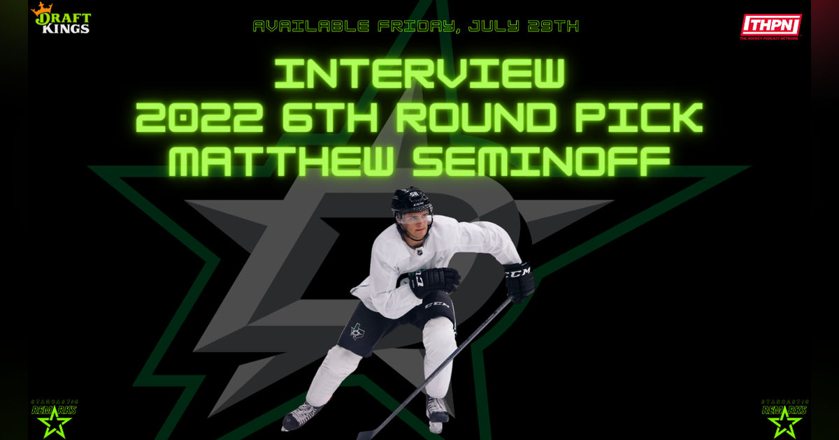 Matt Seminoff - 2022 Dallas Stars 6th Round Pick - July 28, 2022