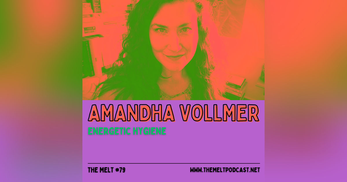 Amandha Vollmer | Energetic Hygiene