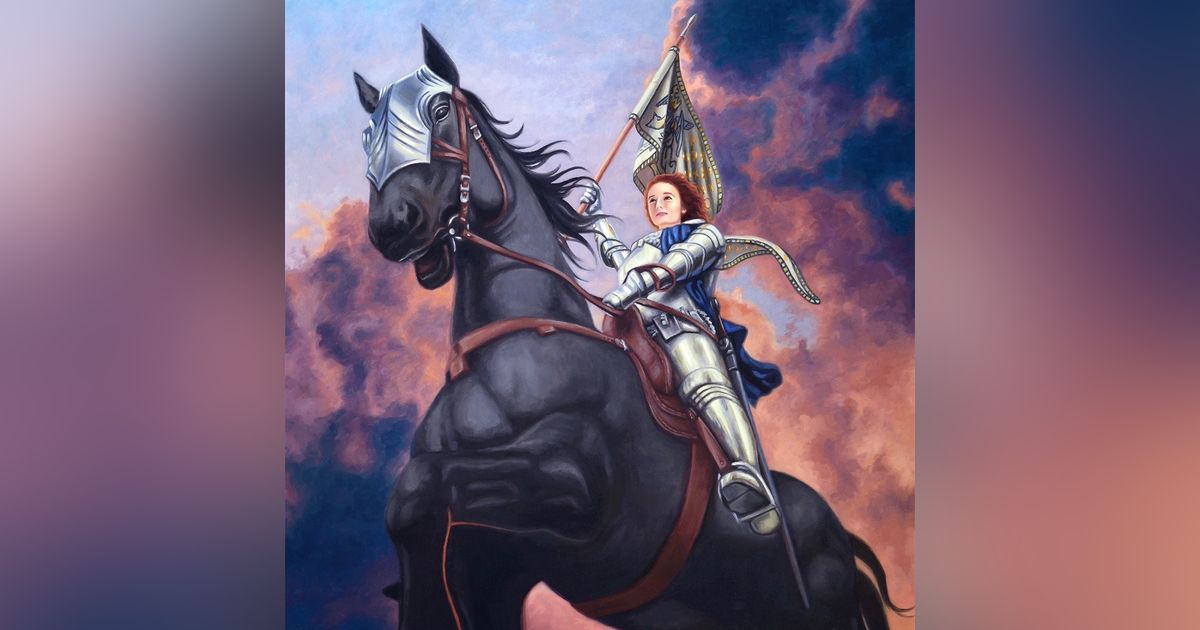 Joan of Arc for Kids (Part 2): The Girl Who Wouldn’t Give Up Joan of Arc for Kids (Part 2): The Girl Who Wouldn’t Give Up