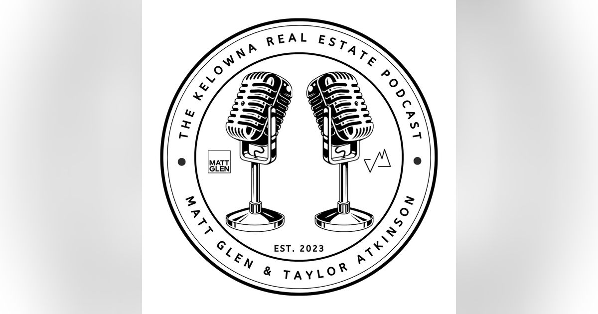 Kelowna Real Estate Podcast