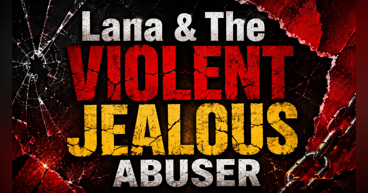 Rerelease | Lana & The Violent Jealous Abuser Rerelease | Lana & The Violent Jealous Abuser