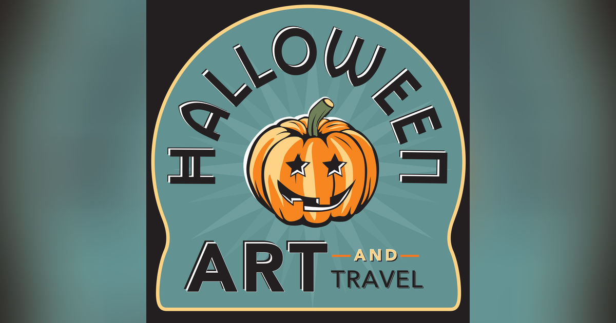 Halloween Art and Travel Podcast
