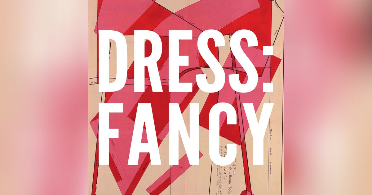 DRESS:FANCY