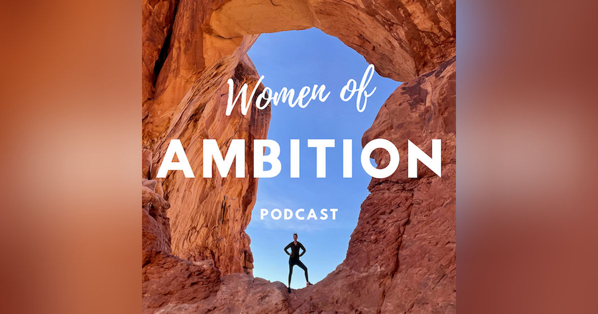 Women of Ambition Podcast