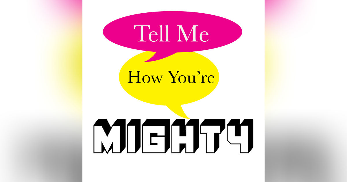 1. An Introduction to "Tell Me How You're Mighty" -- The Podcast About Surviving Infidelity 1. An Introduction to "Tell Me How You're Mighty" -- The Podcast About Surviving Infidelity