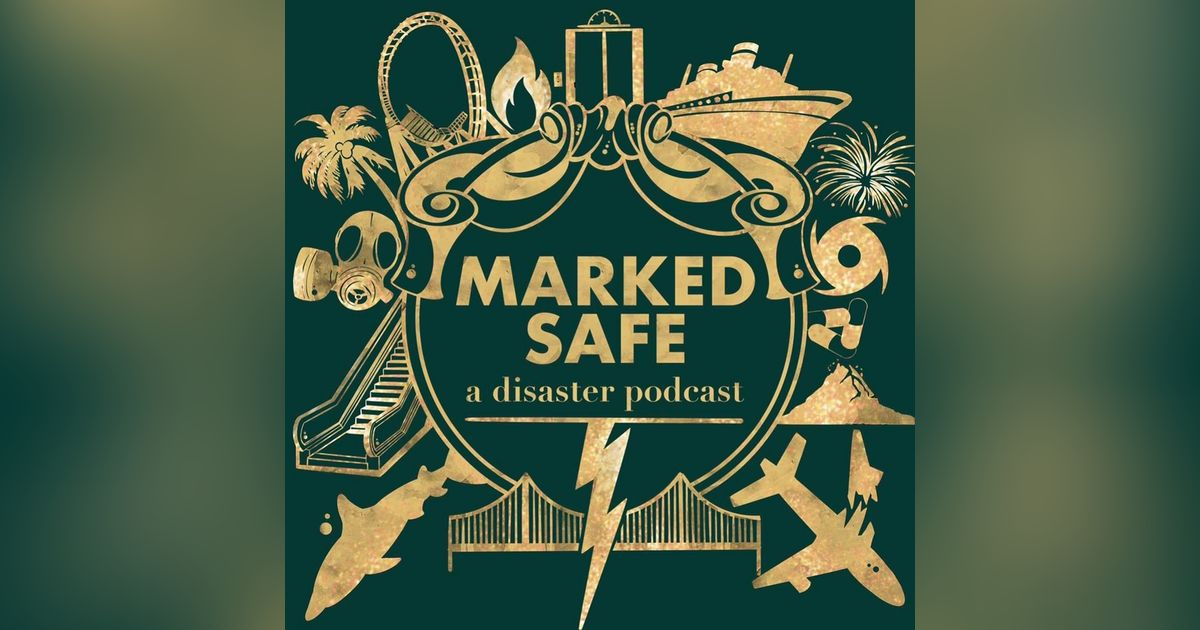 Marked Safe: A Disaster Podcast