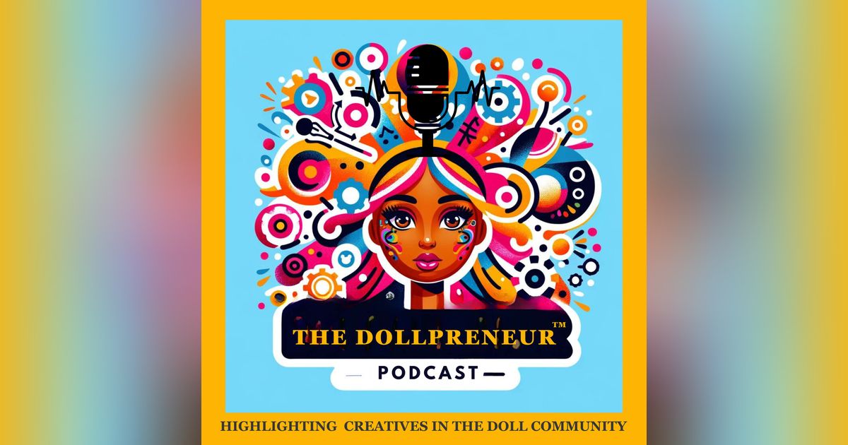 The Dollpreneur™ Podcast