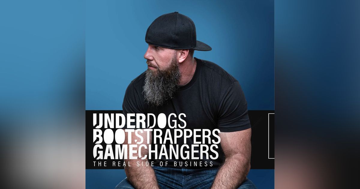 Underdogs Bootstrappers Gamechangers