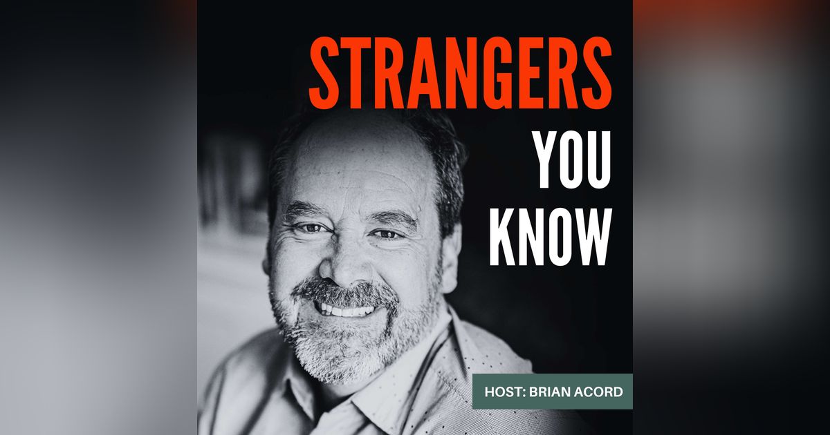 Strangers You Know