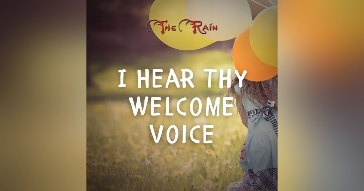 I Hear Thy Welcome Voice