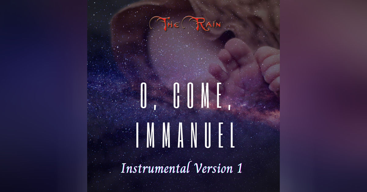 O, Come, Emmanuel - Instrumental Version 1