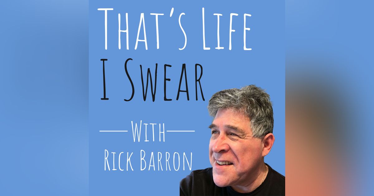 That's Life, I Swear