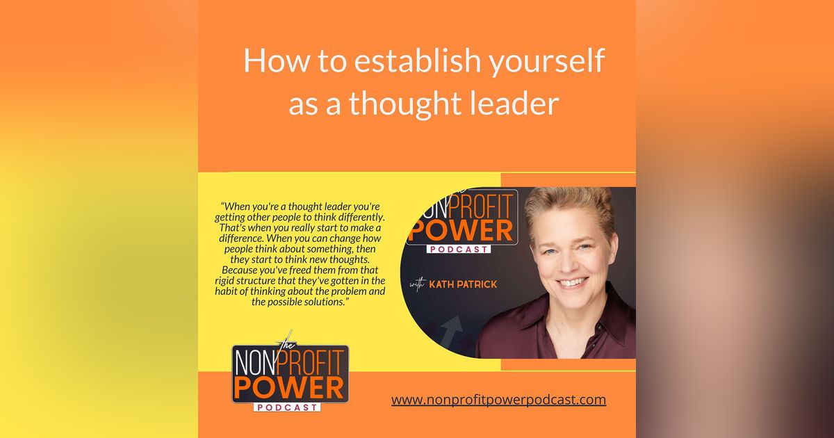 How to Establish Yourself as a Thought Leader