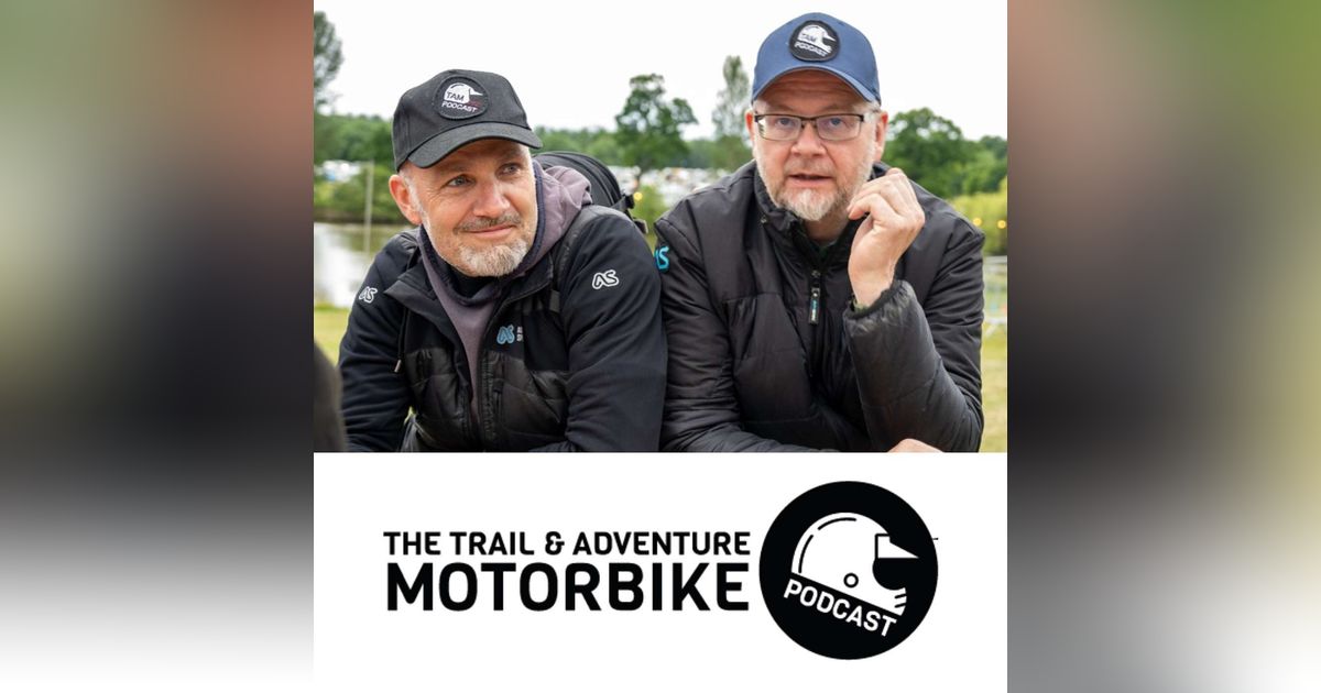 The Trail and Adventure Motorbike Podcast