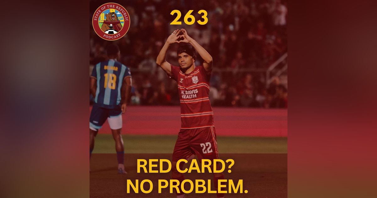S1E263 - Red Card in USL Cup? No Problem.