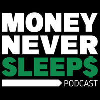 Money Never Sleeps