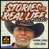 Stories from Real Life Stories from Real Life