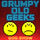 Grumpy Old Geeks