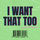 I Want That Too with Lauren Hersey