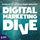 Digital Marketing Dive