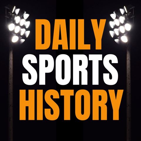 Daily Sports History - Reviewed