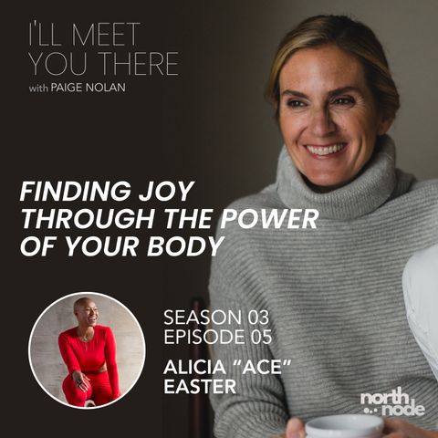 Finding Joy Through the Power of your Body