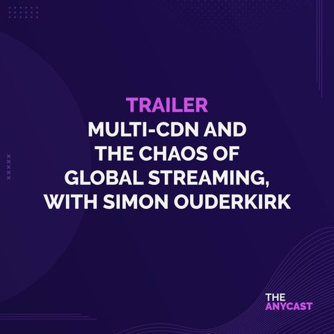 Anycast season 3 episode 6 trailer with Simon Ouderkirk