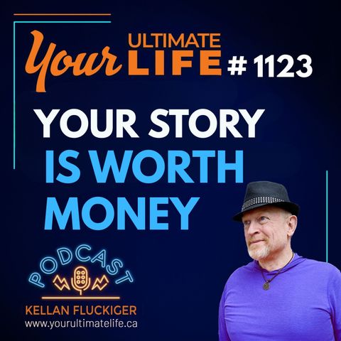 How to Turn Your Life Story Into a $100,000 Asset