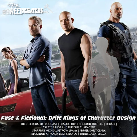 #313 Fast and Fictional: Drift Kings and Character Design. Create a new FF character.
