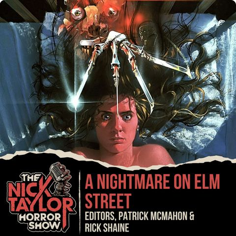 A NIGHTMARE ON ELM STREET Editors | Rick Shaine & Patrick McMahon