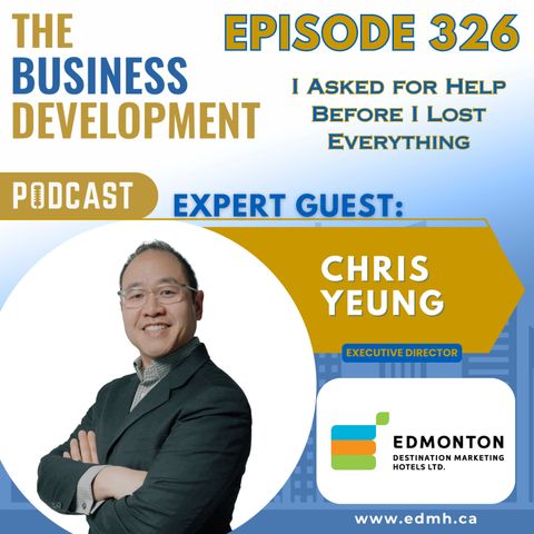 I Asked for Help Before I Lost Everything with Chris Yeung