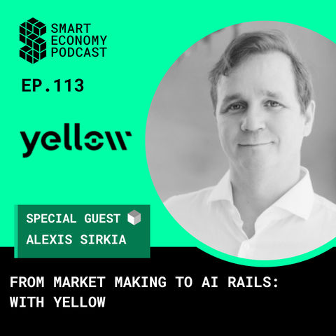 From Market Making to AI Rails: Alexis Sirkia of Yellow