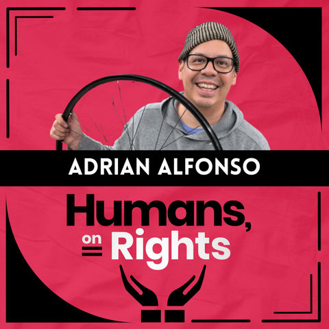 Adrian Alfonso: Trails, Truth, and Reconciliation on Two Wheels