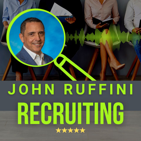 John Ruffini pt2 ☎️ Recruiting in Healthcare