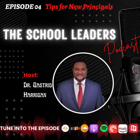 4. Tips for New Principals