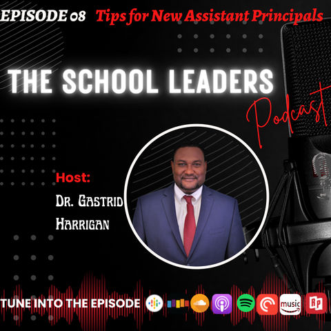 8. Tips for New Assistant Principals