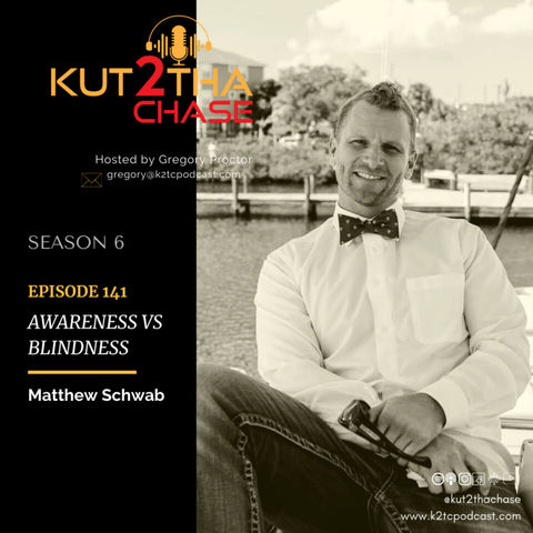 E141 - Awareness vs Blindness