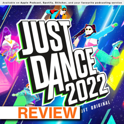 REVIEW: Just Dance 2022 | Family Review Edition